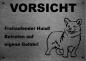Preview: Edelstahl Warnschild Welsh Corgie VORSICHT Freilaufender Hund! Betreten auf eigene Gefahr!
